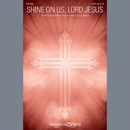 Lee Dengler Shine On Us, Lord Jesus Profile Image