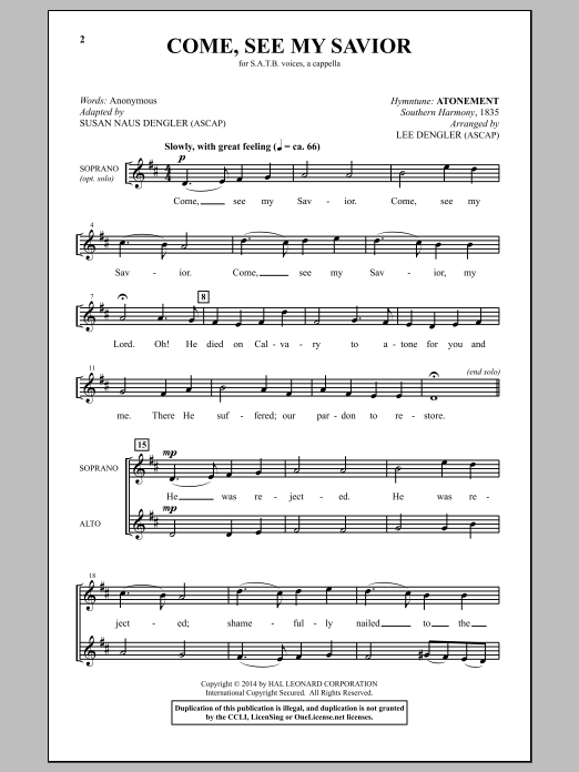 Learn to play Lee Dengler Come, See My Savior sheet music for SATB Choir in minutes. Price: 3.9900$ Lee Dengler Come, See My Savior sheet music notes and chords arranged for SATB Choir