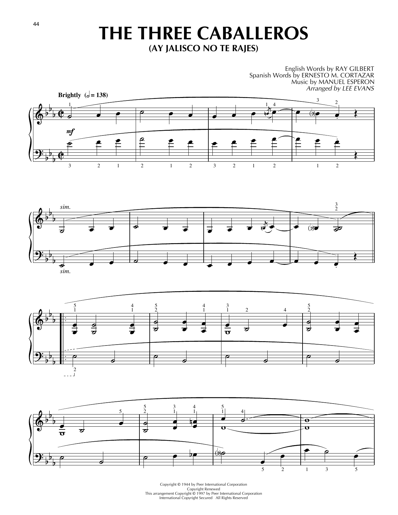 Learn to play Lee Evans The Three Caballeros (Ay Jalisco No Te Rajes) sheet music for Piano Solo in minutes. Price: 6.9900$ Lee Evans The Three Caballeros (Ay Jalisco No Te Rajes) sheet music notes and chords arranged for Piano Solo