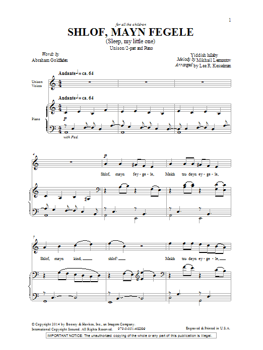 Learn to play Lee Kesselman Shlof, Mayn Fegele (Sleep, My Little One) sheet music for Unison Choir in minutes. Price: 3.9900$ Lee Kesselman Shlof, Mayn Fegele (Sleep, My Little One) sheet music notes and chords arranged for Unison Choir
