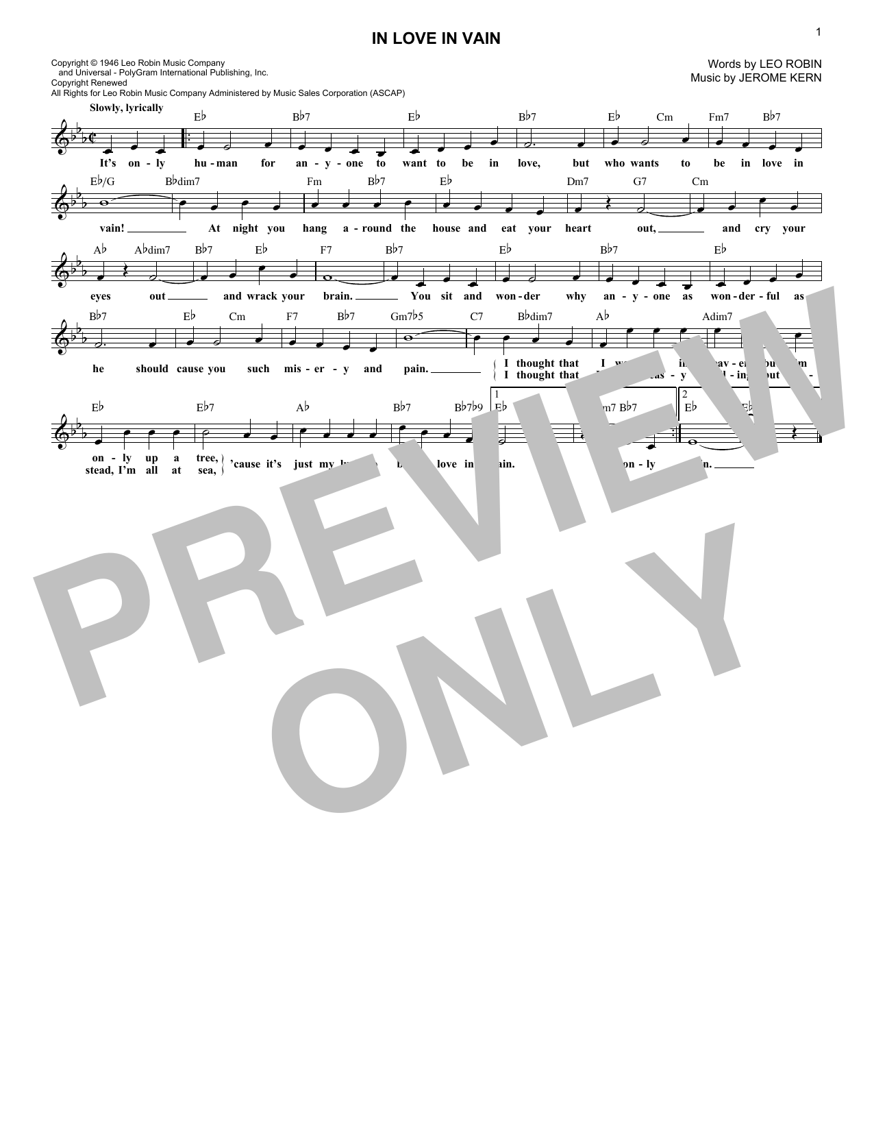 Learn to play Leo Robin & Jerome Kern In Love In Vain sheet music for Lead Sheet / Fake Book in minutes. Price: 5.9900$ Leo Robin & Jerome Kern In Love In Vain sheet music notes and chords arranged for Lead Sheet / Fake Book