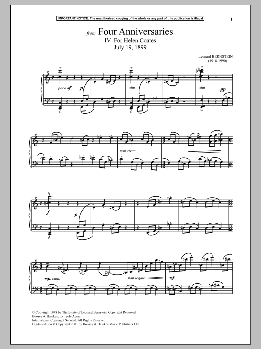 Learn to play Leonard Bernstein Four Anniversaries, IV. For Helen Coates, July 19, 1899 sheet music for Piano Solo in minutes. Leonard Bernstein Four Anniversaries, IV. For Helen Coates, July 19, 1899 sheet music notes and chords. Download Printable PDF.