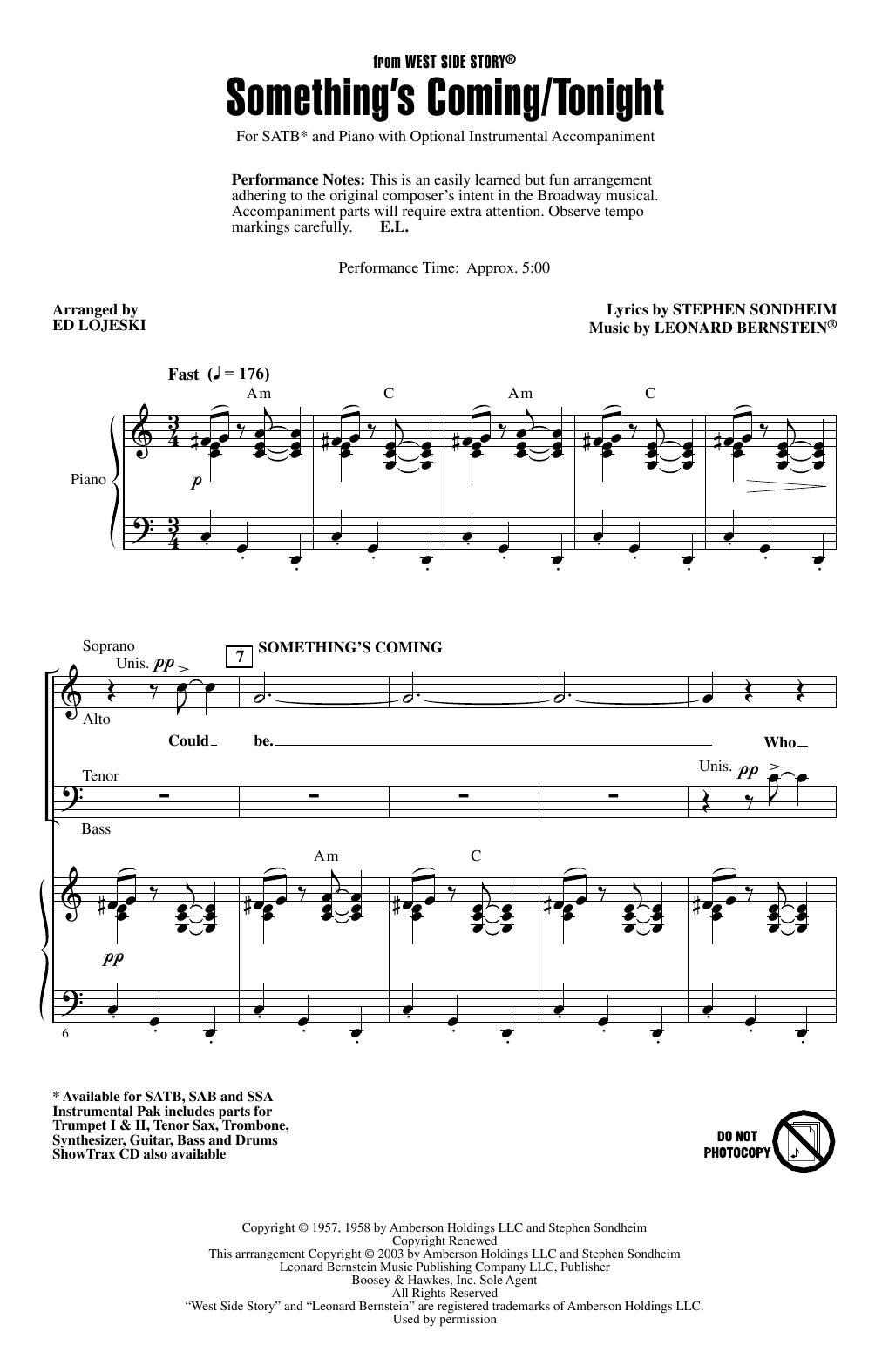 Learn to play Leonard Bernstein Something's Coming (from West Side Story) (arr. Ed Lojeski) sheet music for SSA Choir in minutes. Price: 3.9900$ Leonard Bernstein Something's Coming (from West Side Story) (arr. Ed Lojeski) sheet music notes and chords arranged for SSA Choir