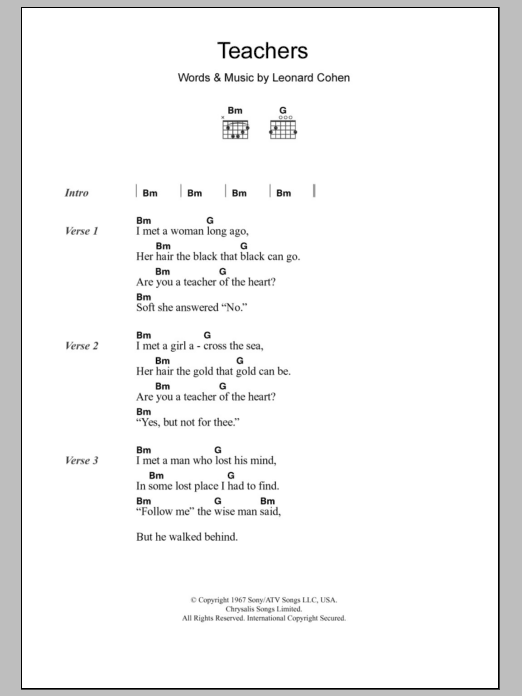 Learn to play Leonard Cohen Teachers sheet music for Guitar Chords/Lyrics in minutes. Leonard Cohen Teachers sheet music notes and chords. Download Printable PDF.