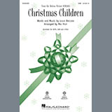 Download or print Leslie Bricusse Christmas Children (from Scrooge) (arr. Mac Huff) Sheet Music Printable PDF 11-page score for Christmas / arranged SAB Choir SKU: 416802