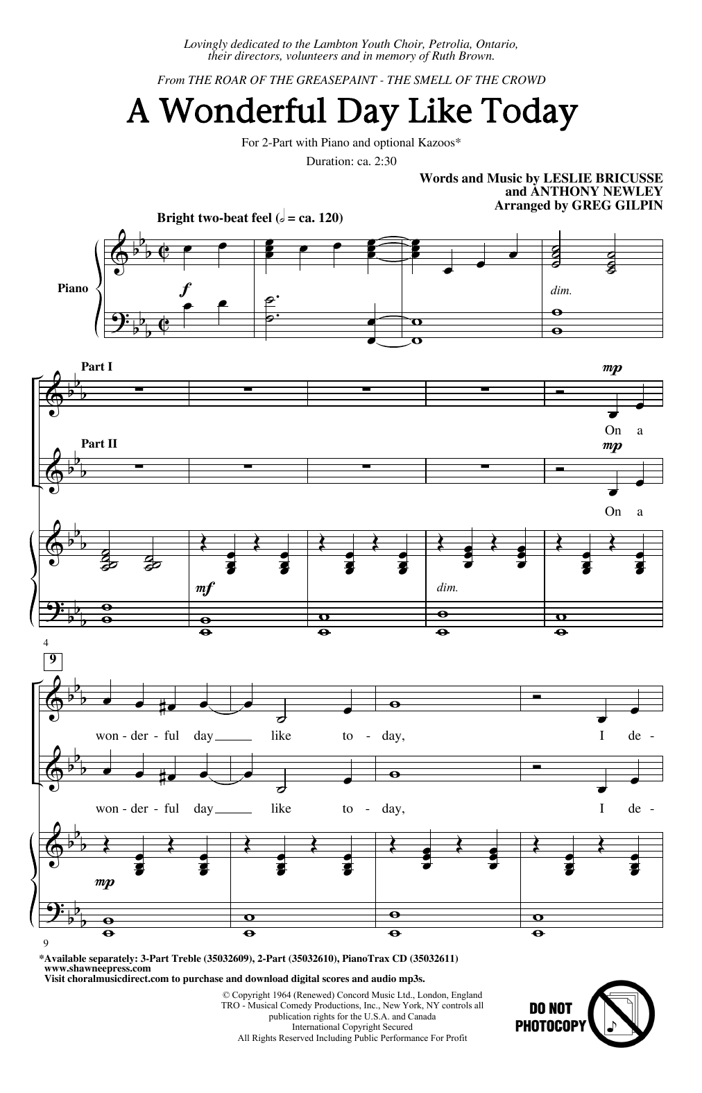 Learn to play Leslie Bricusse & Anthony Newley A Wonderful Day Like Today (arr. Greg Gilpin) sheet music for 3-Part Treble Choir in minutes. Leslie Bricusse & Anthony Newley A Wonderful Day Like Today (arr. Greg Gilpin) sheet music notes and chords. Download Printable PDF.