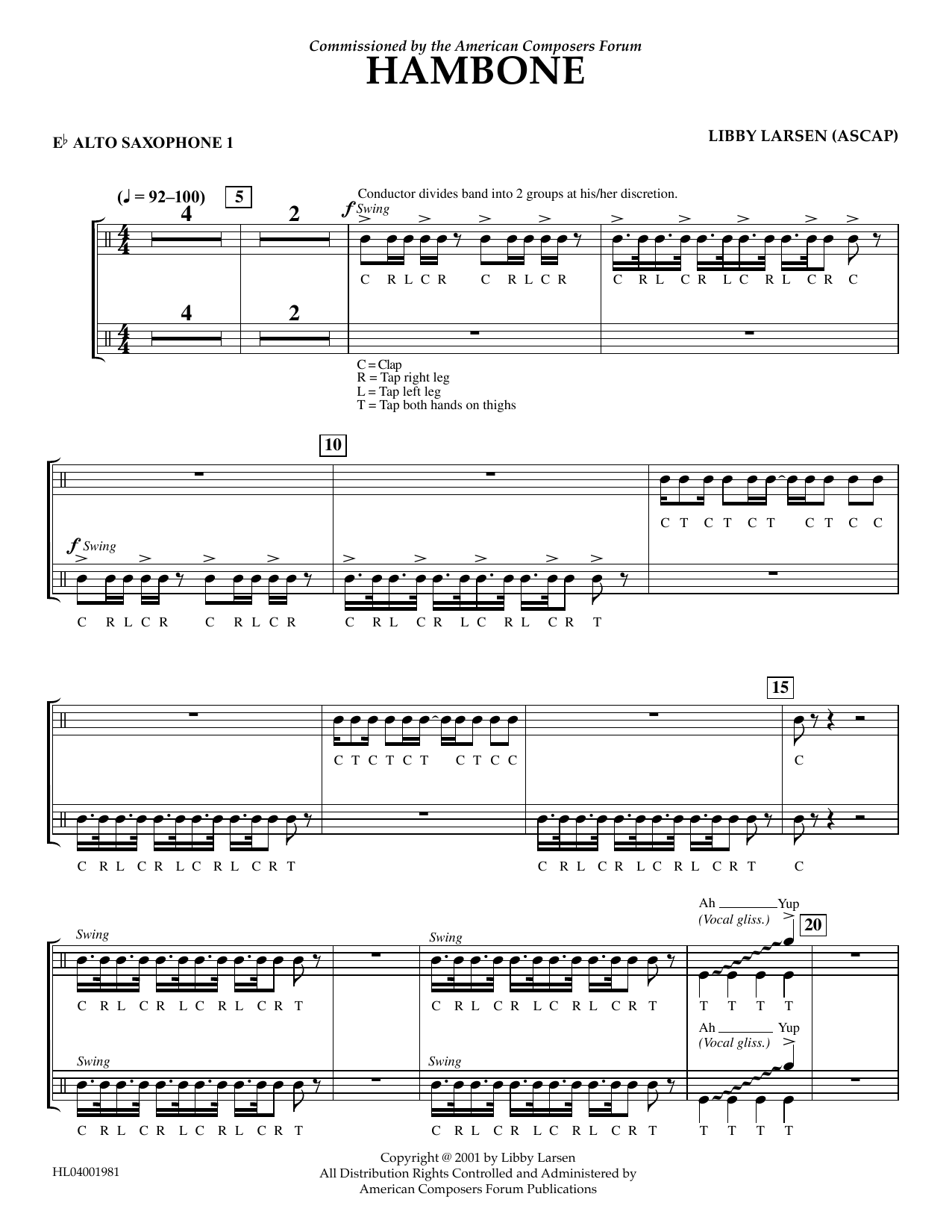Learn to play Libby Larsen Hambone - Eb Alto Sax 1 sheet music for Concert Band in minutes. Price: 5.9900$ Libby Larsen Hambone - Eb Alto Sax 1 sheet music notes and chords arranged for Concert Band