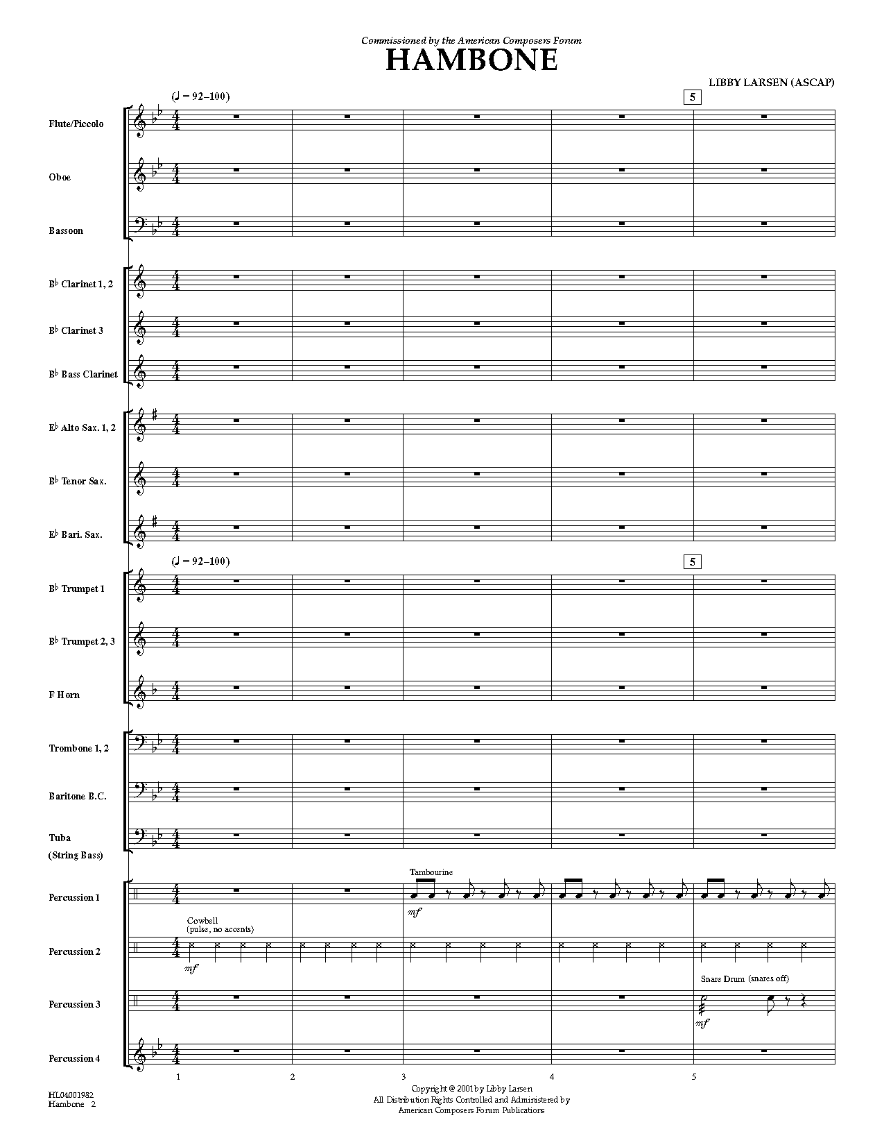 Learn to play Libby Larsen Hambone - Full Score sheet music for Concert Band in minutes. Price: 11.9700$ Libby Larsen Hambone - Full Score sheet music notes and chords arranged for Concert Band