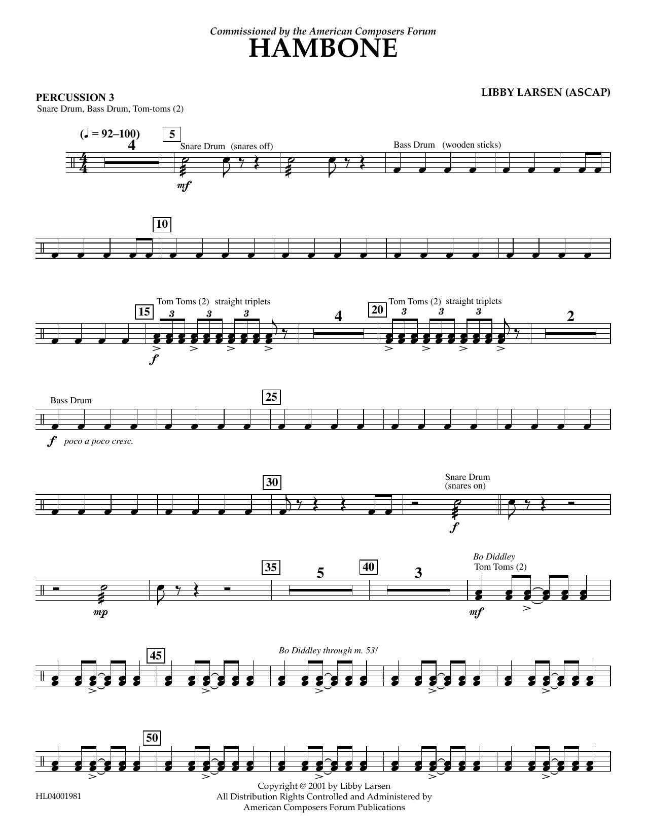 Learn to play Libby Larsen Hambone - Percussion 3 sheet music for Concert Band in minutes. Price: 5.9900$ Libby Larsen Hambone - Percussion 3 sheet music notes and chords arranged for Concert Band