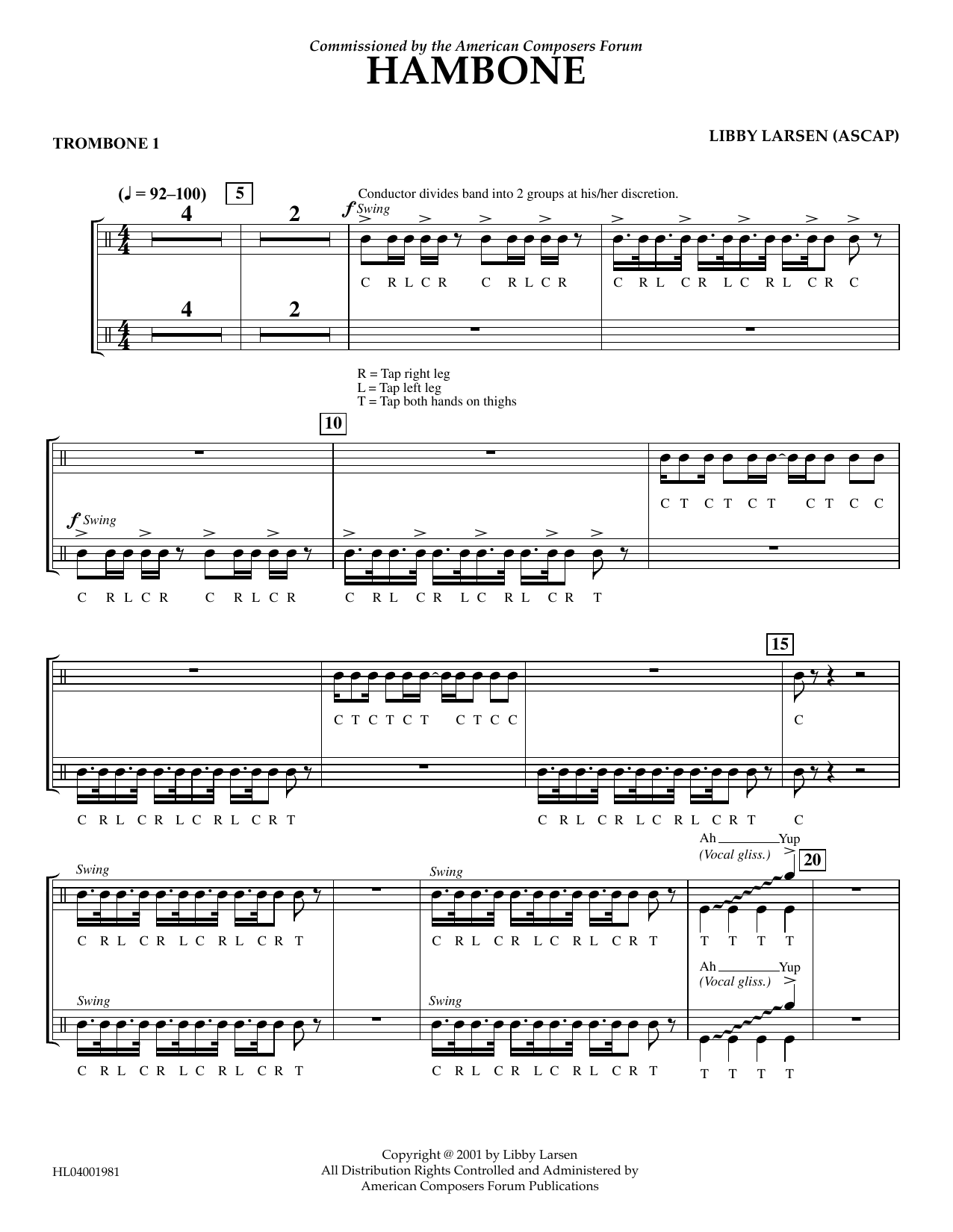Learn to play Libby Larsen Hambone - Trombone 1 sheet music for Concert Band in minutes. Price: 5.9900$ Libby Larsen Hambone - Trombone 1 sheet music notes and chords arranged for Concert Band