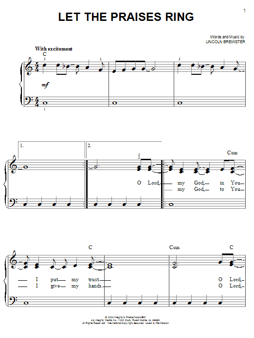Learn to play Lincoln Brewster Let The Praises Ring sheet music for Easy Piano in minutes. Price: 6.9900$ Lincoln Brewster Let The Praises Ring sheet music notes and chords arranged for Easy Piano