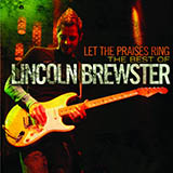 Download or print Lincoln Brewster Let The Praises Ring Sheet Music Printable PDF 2-page score for Pop / arranged Guitar Chords/Lyrics SKU: 85869