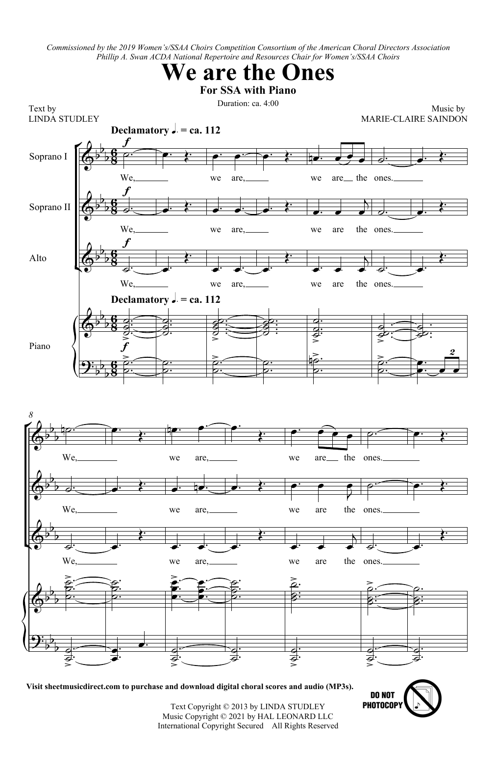 Learn to play Linda Studley and Marie-Claire Saindon We Are The Ones sheet music for SSA Choir in minutes. Price: 3.9900$ Linda Studley and Marie-Claire Saindon We Are The Ones sheet music notes and chords arranged for SSA Choir