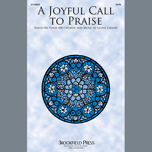 Lloyd Larson Download Printable PDF Score Easily Download Lloyd Larson Printable PDF piano music notes, guitar tabs for SATB Choir. Transpose or transcribe this score in no time - Learn how to play song progression.
