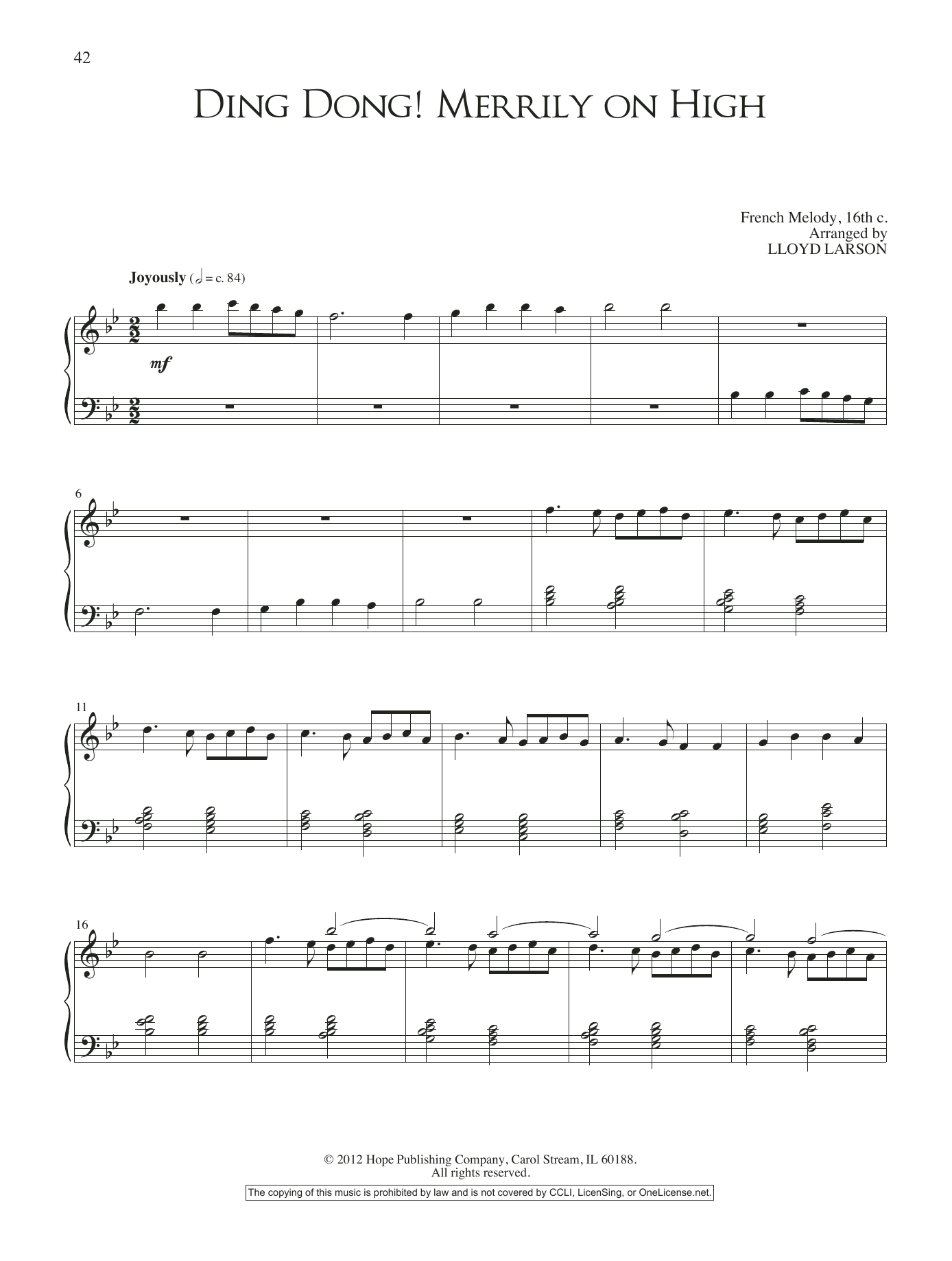 Learn to play Lloyd Larson Ding Dong! Merrily On High sheet music for Piano Solo in minutes. Price: 6.9900$ Lloyd Larson Ding Dong! Merrily On High sheet music notes and chords arranged for Piano Solo