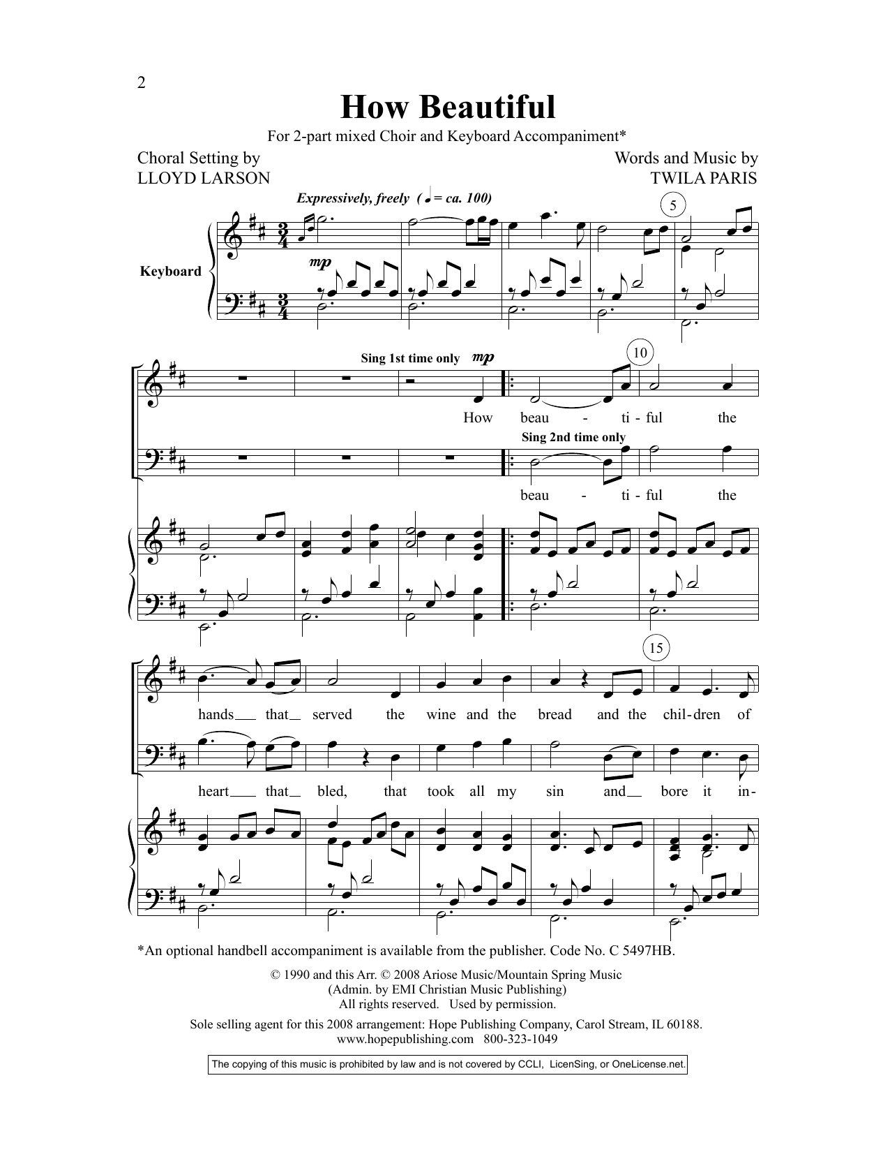 Learn to play Lloyd Larson How Beautiful sheet music for 2-Part Choir in minutes. Price: 3.9900$ Lloyd Larson How Beautiful sheet music notes and chords arranged for 2-Part Choir