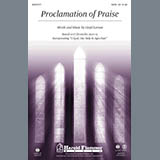 Download or print Lloyd Larson Proclamation Of Praise Sheet Music Printable PDF 9-page score for Concert / arranged SATB Choir SKU: 289662