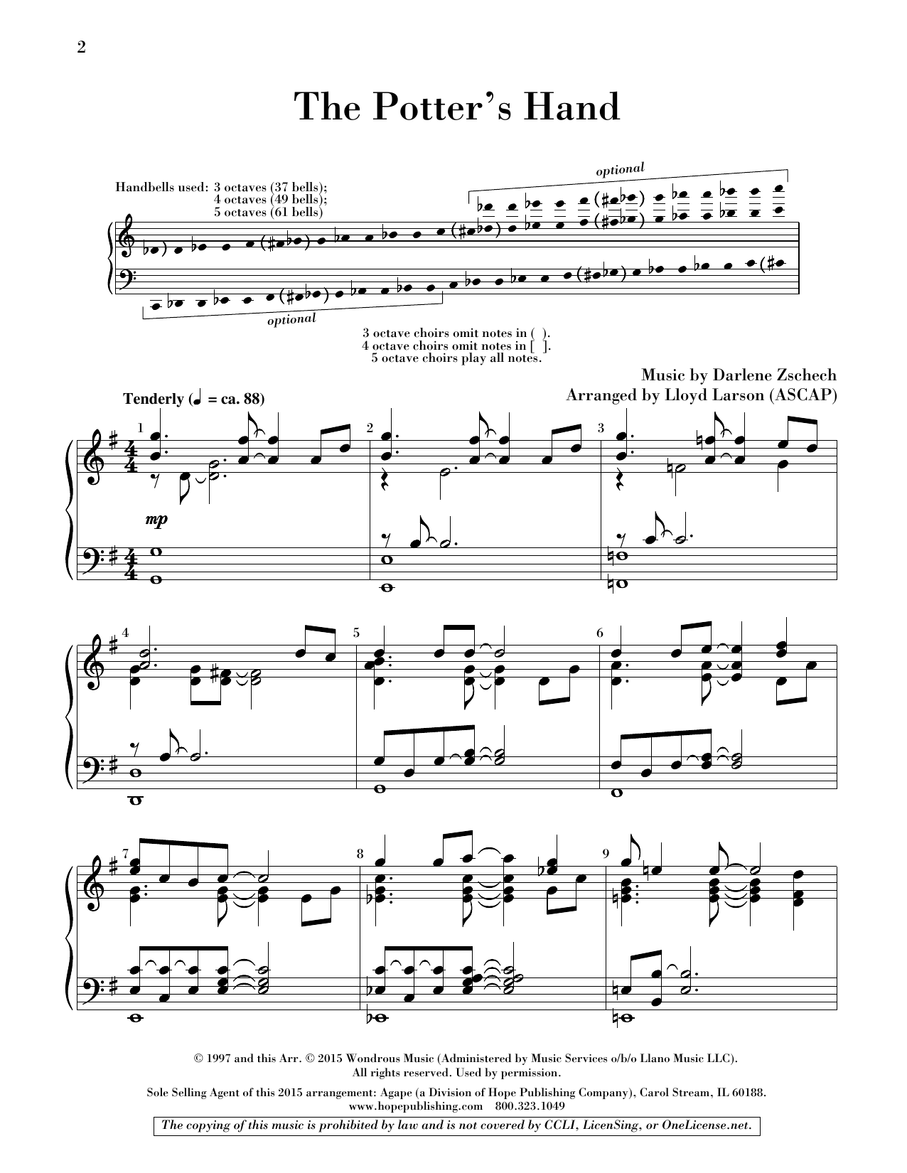 Learn to play Lloyd Larson The Potter's Hand - Handbells sheet music for Choir Instrumental Pak in minutes. Price: 7.8900$ Lloyd Larson The Potter's Hand - Handbells sheet music notes and chords arranged for Choir Instrumental Pak