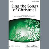 Download or print Lois Brownsey Sing The Songs Of Christmas Sheet Music Printable PDF 13-page score for Christmas / arranged 3-Part Mixed Choir SKU: 296830
