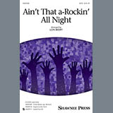 Download or print Lon Beery Ain't That A-Rockin' All Night Sheet Music Printable PDF 11-page score for Concert / arranged 3-Part Mixed Choir SKU: 151656