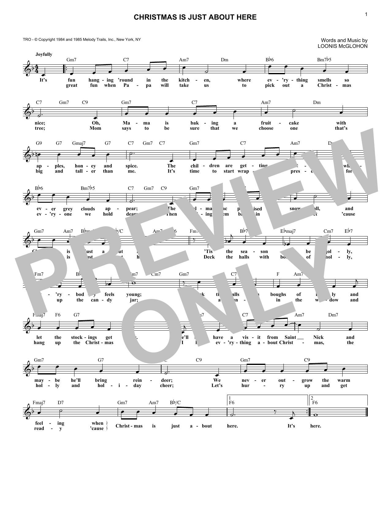 Learn to play Loonis McGlohon Christmas Is Just About Here sheet music for Lead Sheet / Fake Book in minutes. Price: 5.9900$ Loonis McGlohon Christmas Is Just About Here sheet music notes and chords arranged for Lead Sheet / Fake Book