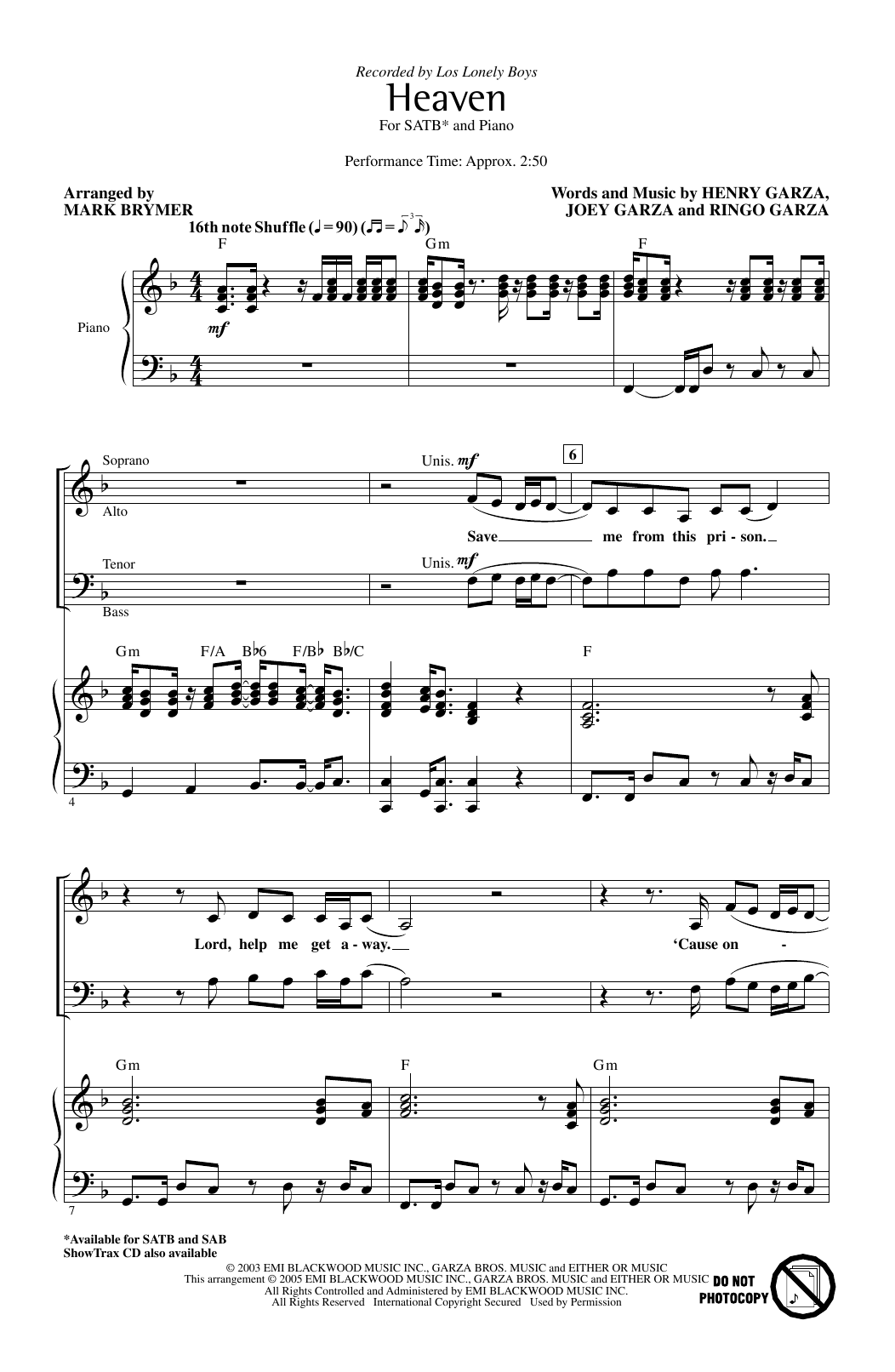 Learn to play Los Lonely Boys Heaven (arr. Mark Brymer) sheet music for SAB Choir in minutes. Price: 3.9900$ Los Lonely Boys Heaven (arr. Mark Brymer) sheet music notes and chords arranged for SAB Choir