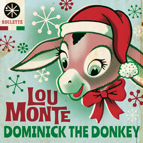 Lou Monte Dominick, The Donkey Profile Image
