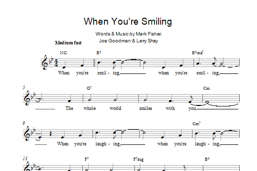 Mark Fisher When You're Smiling (The Whole World Smiles With You) sheet music notes and chords. Download Printable PDF.