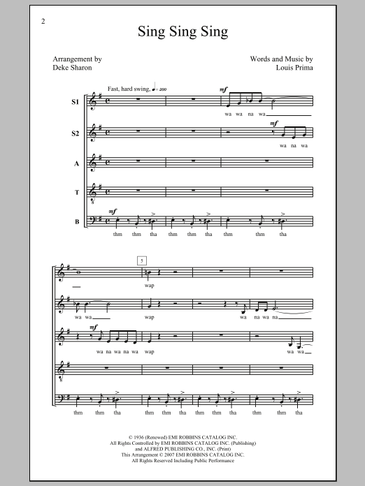 Learn to play Louis Prima Sing, Sing, Sing (arr. Deke Sharon) sheet music for SATB Choir in minutes. Price: 3.9900$ Louis Prima Sing, Sing, Sing (arr. Deke Sharon) sheet music notes and chords arranged for SATB Choir