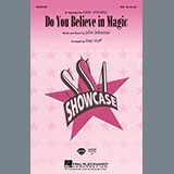 Download or print Lovin' Spoonful Do You Believe In Magic (arr. Mac Huff) Sheet Music Printable PDF 7-page score for Rock / arranged SSA Choir SKU: 437184