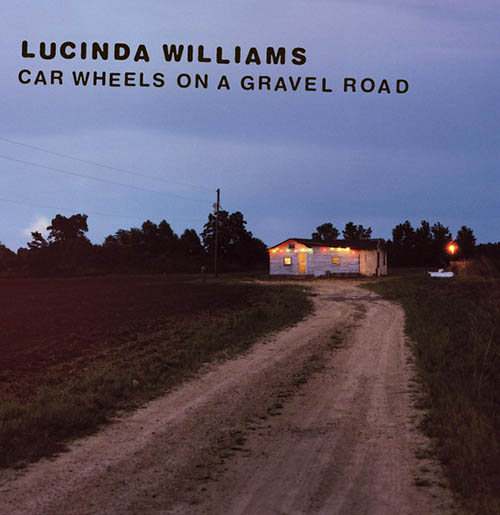 Lucinda Williams Car Wheels On A Gravel Road Profile Image