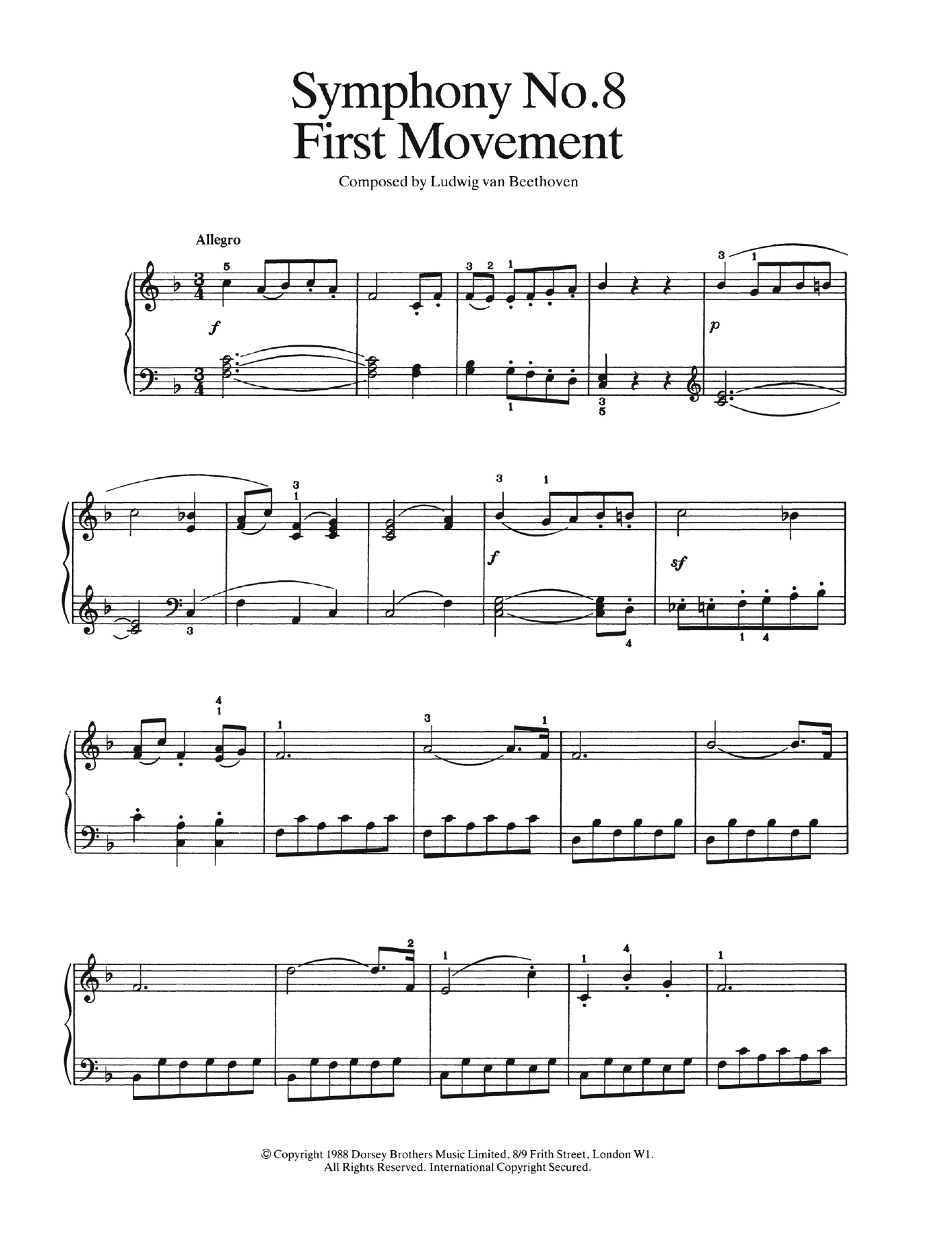 Learn to play Ludwig van Beethoven First Movement (from Symphony No. 8 In F Major, Op. 93) sheet music for Easy Piano in minutes. Price: 6.9900$ Ludwig van Beethoven First Movement (from Symphony No. 8 In F Major, Op. 93) sheet music notes and chords arranged for Easy Piano