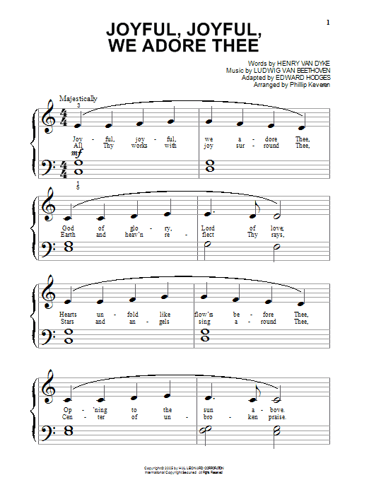 Learn to play Ludwig van Beethoven Joyful, Joyful, We Adore Thee sheet music for Beginning Piano Solo in minutes. Price: 6.9900$ Ludwig van Beethoven Joyful, Joyful, We Adore Thee sheet music notes and chords arranged for Beginning Piano Solo