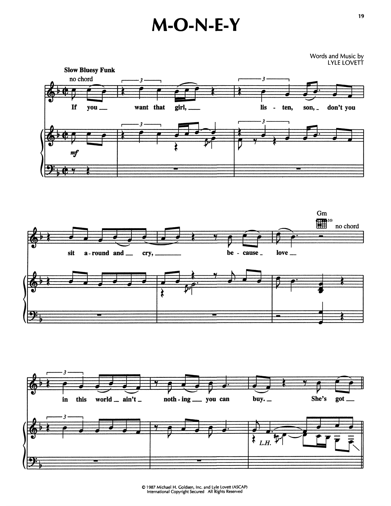 Learn to play Lyle Lovett M-O-N-E-Y (from The Firm) sheet music for Piano Solo in minutes. Price: 7.8900$ Lyle Lovett M-O-N-E-Y (from The Firm) sheet music notes and chords arranged for Piano Solo
