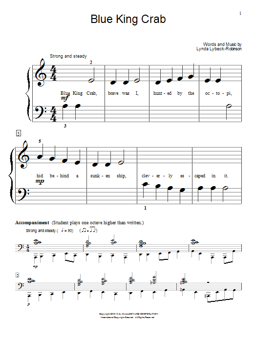 Learn to play Lynda Lybeck-Robinson Blue King Crab sheet music for Educational Piano in minutes. Price: 6.9900$ Lynda Lybeck-Robinson Blue King Crab sheet music notes and chords arranged for Educational Piano
