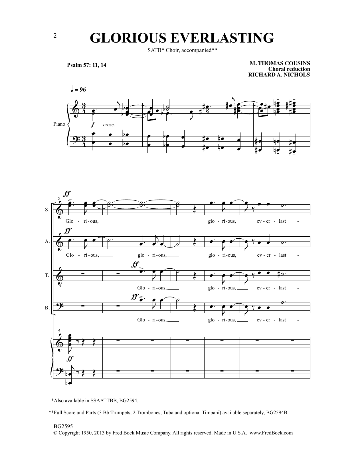 Learn to play M. Thomas Cousins Glorious Everlasting (arr. Richard A. Nichols) sheet music for SATB Choir in minutes. Price: 3.9900$ M. Thomas Cousins Glorious Everlasting (arr. Richard A. Nichols) sheet music notes and chords arranged for SATB Choir