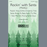 Download or print Mac Huff Rockin' With Santa (Medley) (arr. Mac Huff) Sheet Music Printable PDF 19-page score for Christmas / arranged 2-Part Choir SKU: 254915