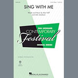 Download or print Mac Huff Sing With Me Sheet Music Printable PDF 15-page score for Concert / arranged 3-Part Mixed Choir SKU: 178994