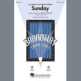 Download or print Mac Huff Sunday Sheet Music Printable PDF 7-page score for Broadway / arranged SAB Choir SKU: 290557
