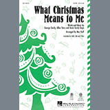 Download or print Mac Huff What Christmas Means To Me Sheet Music Printable PDF 1-page score for Concert / arranged 2-Part Choir SKU: 96425