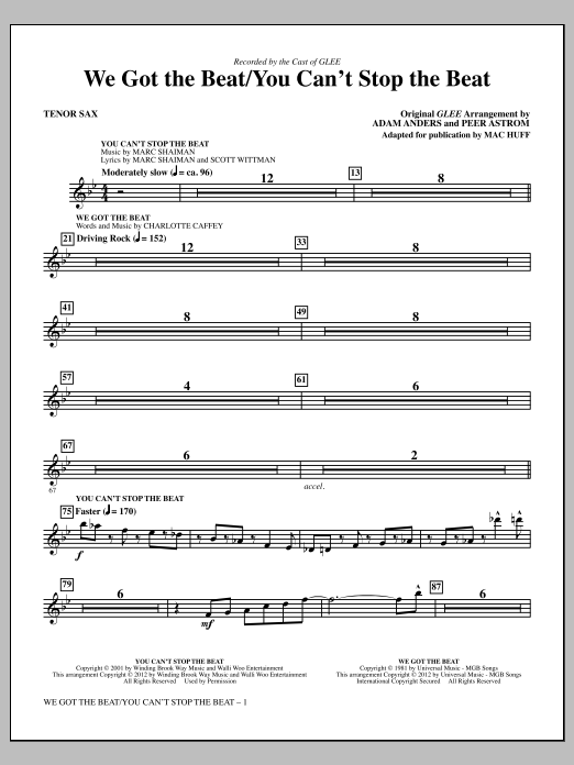 Learn to play Mac Huff We Got The Beat / You Can't Stop The Beat - Tenor Sax sheet music for Choir Instrumental Pak in minutes. Price: 8.9900$ Mac Huff We Got The Beat / You Can't Stop The Beat - Tenor Sax sheet music notes and chords arranged for Choir Instrumental Pak