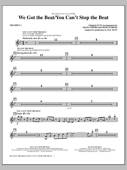 Learn to play Mac Huff We Got The Beat / You Can't Stop The Beat - Trumpet 1 sheet music for Choir Instrumental Pak in minutes. Price: 8.9900$ Mac Huff We Got The Beat / You Can't Stop The Beat - Trumpet 1 sheet music notes and chords arranged for Choir Instrumental Pak