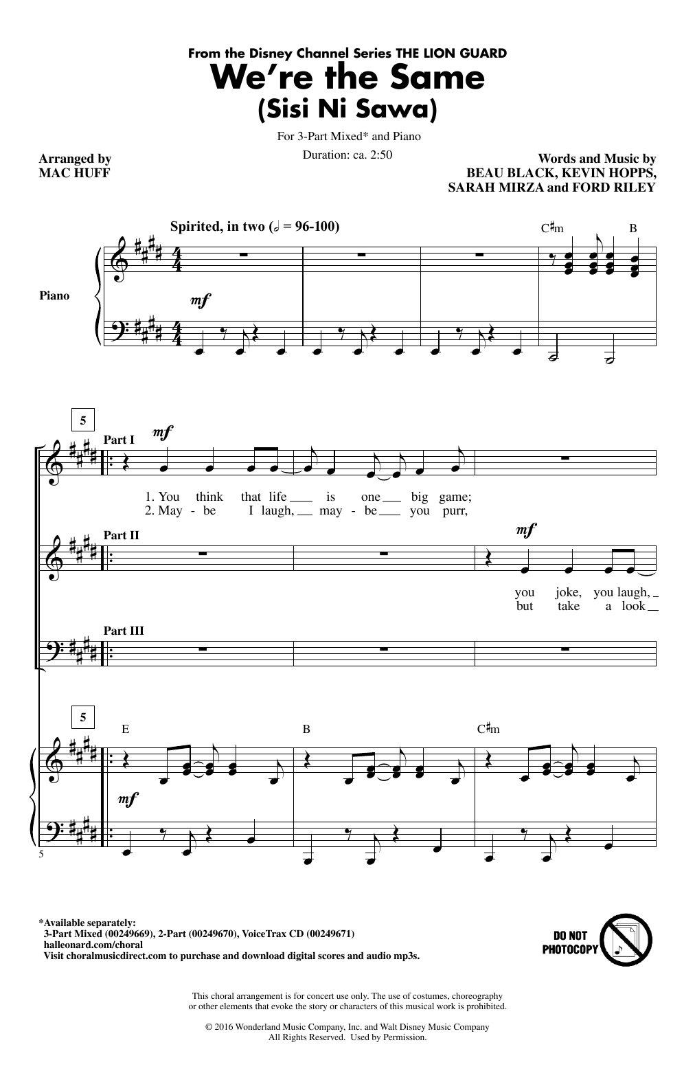 Learn to play Mac Huff We're The Same (Sis Ni Sawa) sheet music for 3-Part Mixed Choir in minutes. Price: 3.9900$ Mac Huff We're The Same (Sis Ni Sawa) sheet music notes and chords arranged for 3-Part Mixed Choir