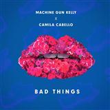 Download or print Machine Gun Kelly and Camila Cabello Bad Things Sheet Music Printable PDF 7-page score for Pop / arranged Piano, Vocal & Guitar Chords (Right-Hand Melody) SKU: 178408