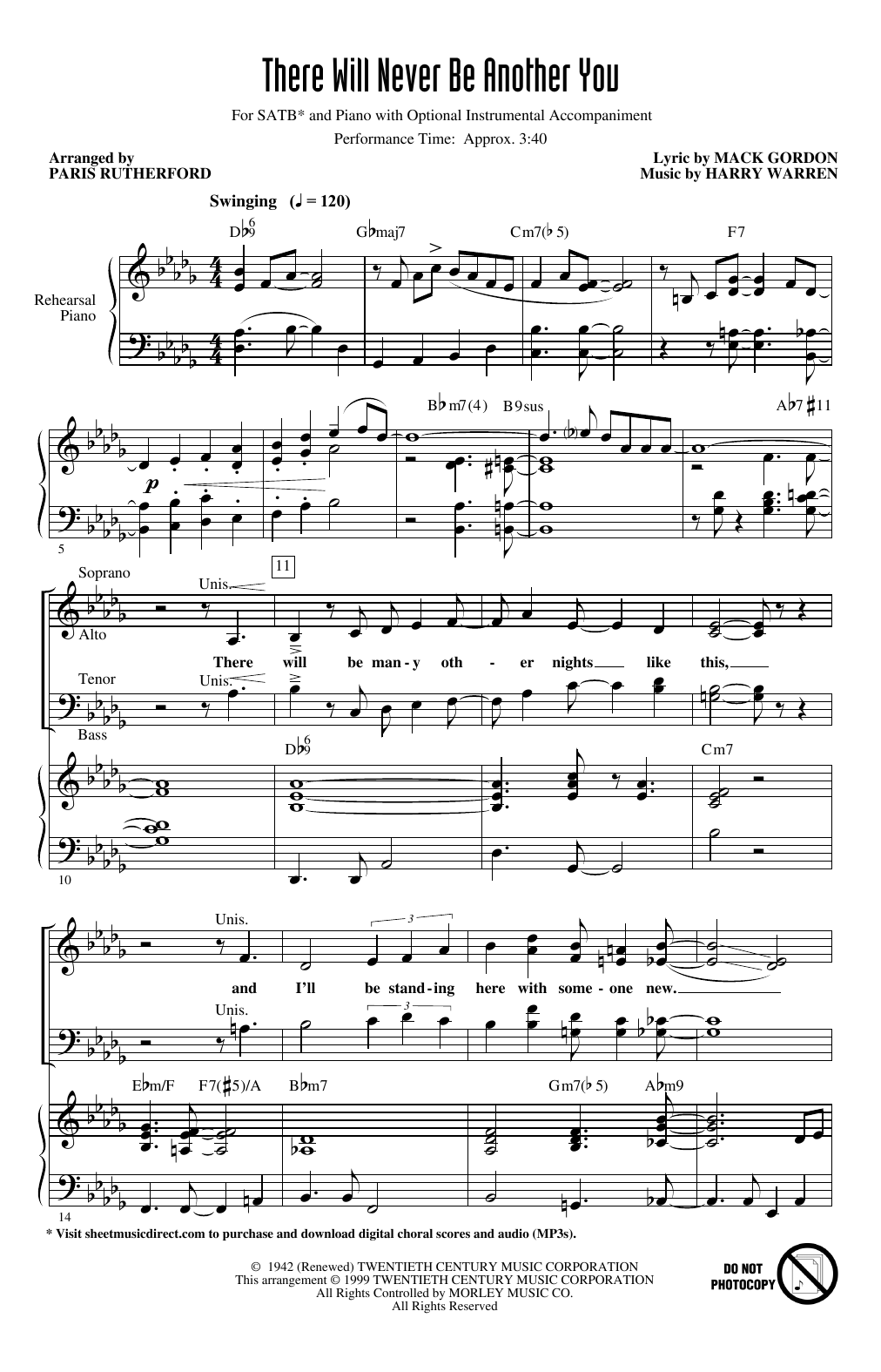 Learn to play Mack Gordon and Harry Warren There Will Never Be Another You (arr. Paris Rutherford) sheet music for SATB Choir in minutes. Price: 3.9900$ Mack Gordon and Harry Warren There Will Never Be Another You (arr. Paris Rutherford) sheet music notes and chords arranged for SATB Choir