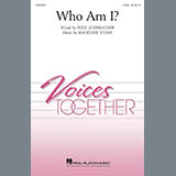 Download or print Madeline Stone Who Am I? Sheet Music Printable PDF 7-page score for Inspirational / arranged 2-Part Choir SKU: 416010