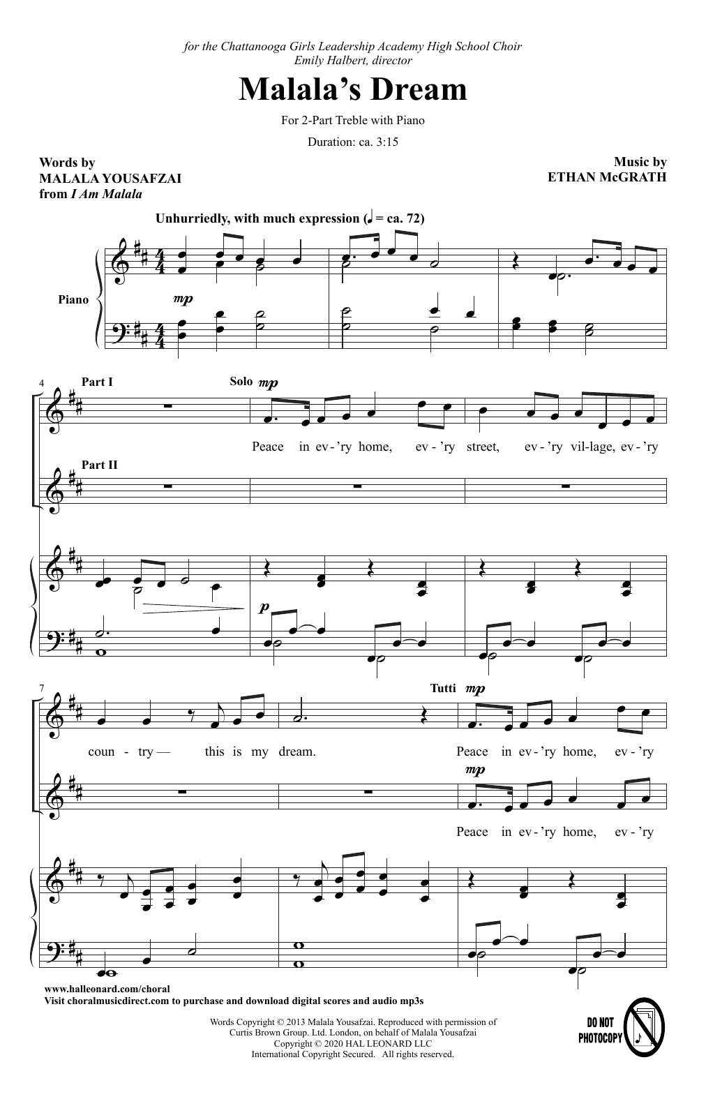 Learn to play Malala Yousafzai and Ethan McGrath Malala's Dream sheet music for 2-Part Choir in minutes. Price: 3.9900$ Malala Yousafzai and Ethan McGrath Malala's Dream sheet music notes and chords arranged for 2-Part Choir
