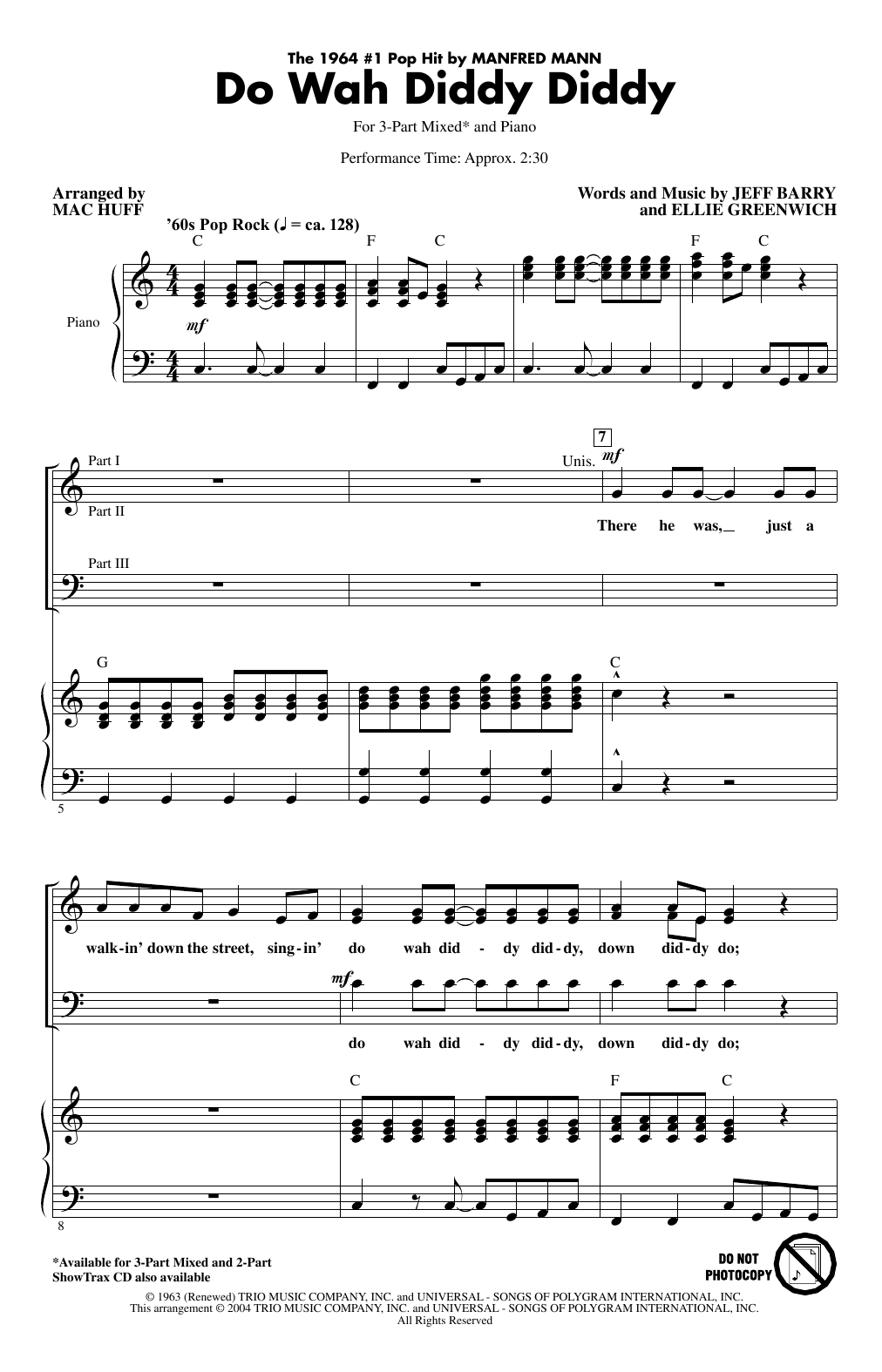 Learn to play Manfred Mann Do Wah Diddy Diddy (arr. Mac Huff) sheet music for 2-Part Choir in minutes. Price: 3.9900$ Manfred Mann Do Wah Diddy Diddy (arr. Mac Huff) sheet music notes and chords arranged for 2-Part Choir