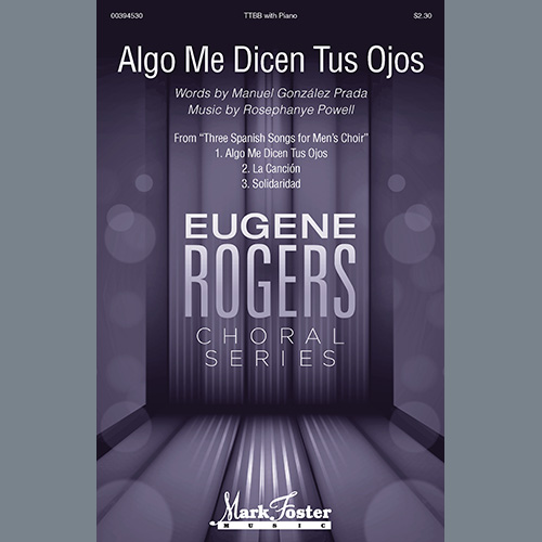 Manuel González Prada and Rosephanye Powell Algo Me Dicen Tus Ojos (from Three Spanish Songs for Men's Choir) Profile Image