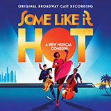 Download or print Marc Shaiman & Scott Wittman He Lied When He Said Hello (from Some Like It Hot) Sheet Music Printable PDF 10-page score for Broadway / arranged Piano, Vocal & Guitar Chords (Right-Hand Melody) SKU: 1310443